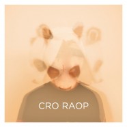 Albumkritik: Cro – Raop